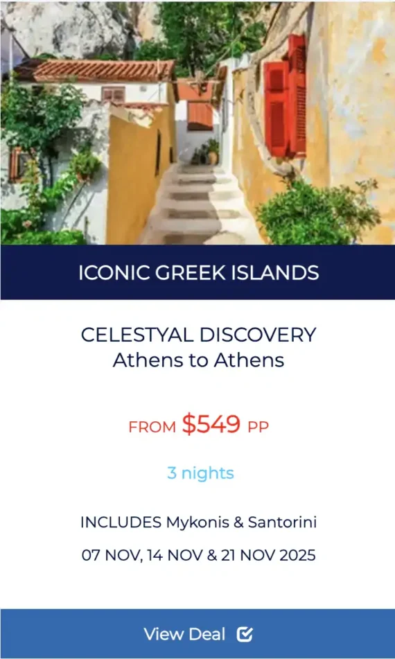 ICONIC GREEK ISLANDS 3 NIGHT CRUISE deal
